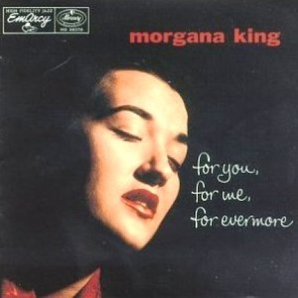 Morgana King - For You, For Me, Forever More Emarcy MG 36079